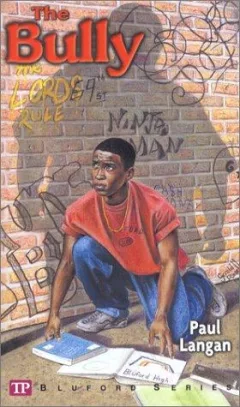 The Bully (Bluford Series, Number 5)