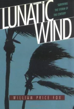 Lunatic wind
