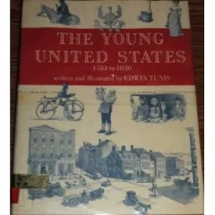 The young United States, 1783-1830