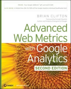 Advanced Web metrics with Google Analytics