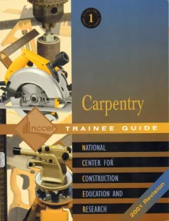 Carpentry Level 1 Trainee Guide