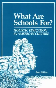 What are schools for?