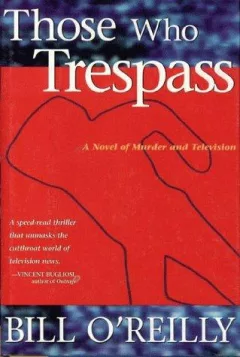 Those Who Trespass