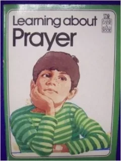 Learning about prayer