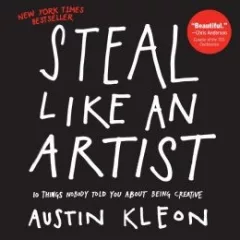 Steal like an artist