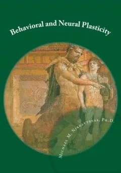 Behavioral and Neural Plasticity