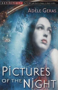 PICTURES OF THE NIGHT (EGERTON HALL TRILOGY)
