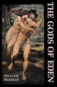 The gods of Eden