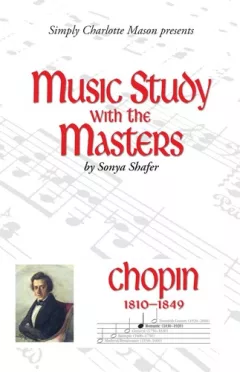Music Study with the Masters: Chopin