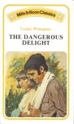 The dangerous delight