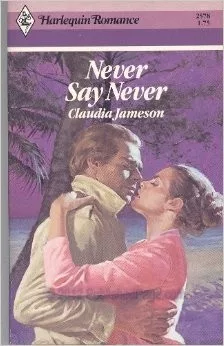 Never Say Never
