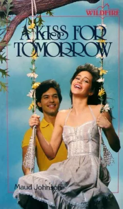 A Kiss for Tomorrow