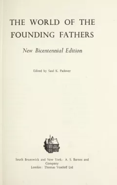 The world of the Founding Fathers