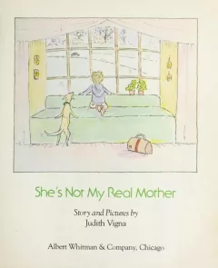 She's not my real mother