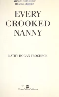 Every crooked nanny