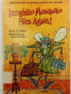 Incognito Mosquito flies again!