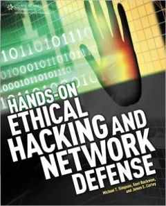 Hands-on ethical hacking and network defense