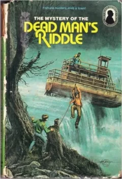 The Mystery of the Dead Man's Riddle (Alfred Hitchcock Mystery Series, 22)