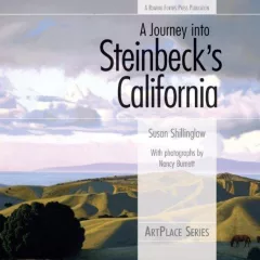 A journey into Steinbeck's California
