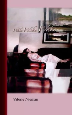 Wake Wake Wake