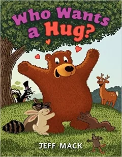 Do you want a hug?