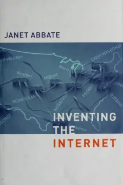Inventing the Internet