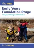 The New Early Years Foundation Stage Changes Challenges And Reflections