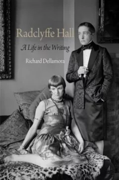 Radclyffe Hall A Life In The Writing