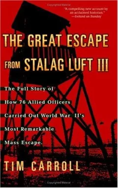 The Great Escape from Stalag Luft III
