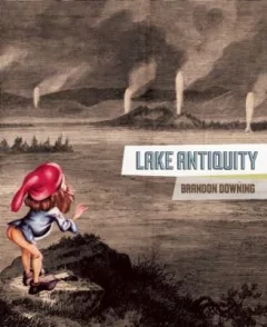 Lake Antiquity Poems 19962008