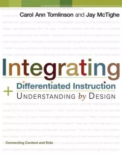 Integrating differentiated instruction and understanding by design