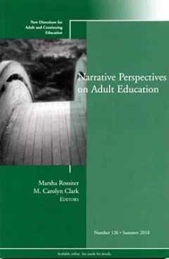 Narrative Perspectives On Adult Education