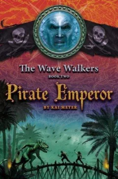 Pirate Emperor (The Wave Walkers)