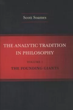 The Analytic Tradition in Philosophy Volume 1