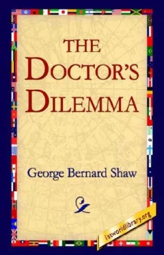 The Doctor's Dilemma