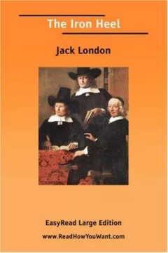 The Iron Heel [EasyRead Large Edition]