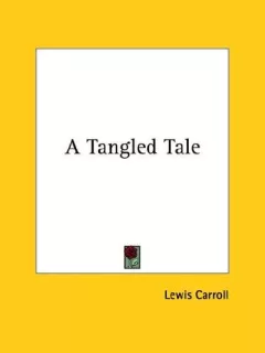 A Tangled Tale