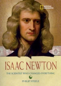 World History Biographies: Isaac Newton
