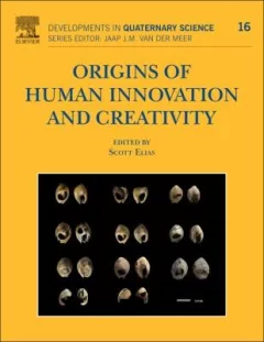 Origins Of Human Innovation And Creativity