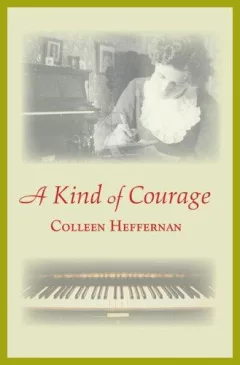 A Kind of Courage