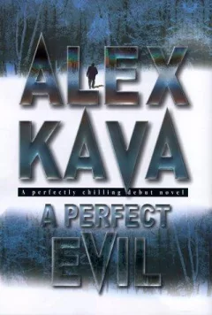 A perfect evil