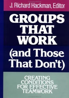 Groups that work (and those that don't)