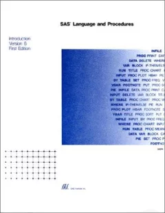 SAS language and procedures