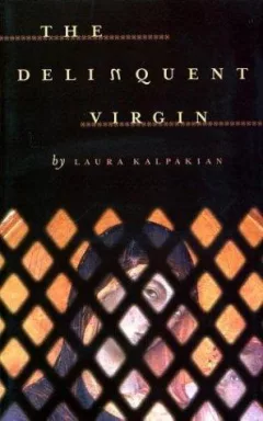 The delinquent virgin