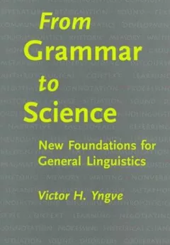 From Grammar to Science