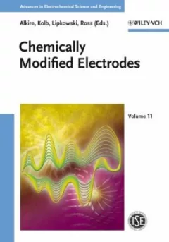 Chemically Modified Electrodes
            
                Advances in Electrochemical Sciences and Engineering