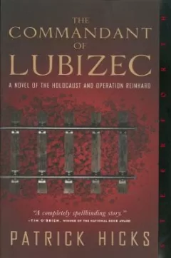 The Commandant Of Lubizec