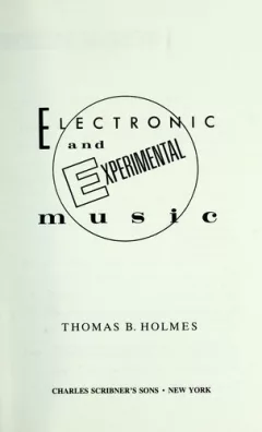 Electronic and experimental music