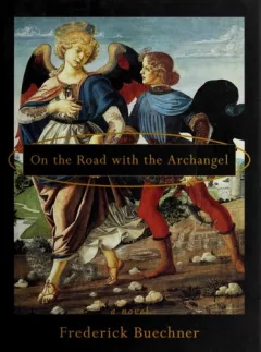 On the road with the archangel