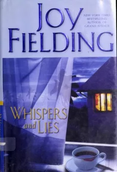 Whispers and lies